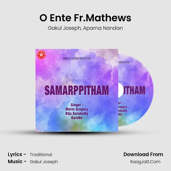 O Ente Fr.Mathews mp3 song