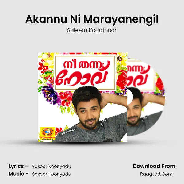 Akannu Ni Marayanengil mp3 song