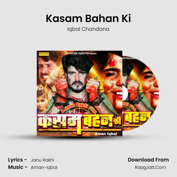 Kasam Bahan Ki Song mp3 | Iqbal Chandana