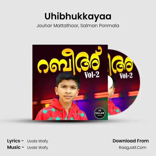 Uhibhukkayaa Song mp3 | Jouhar Mattathoor