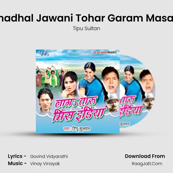 Chadhal Jawani Tohar Garam Masala mp3 song