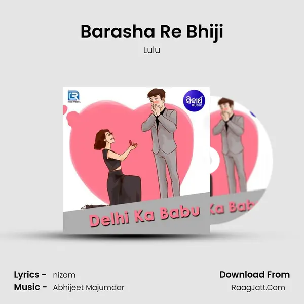 Barasha Re Bhiji mp3 song