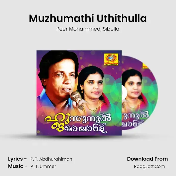 Muzhumathi Uthithulla mp3 song