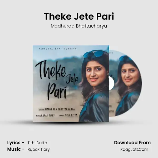 Theke Jete Pari - 