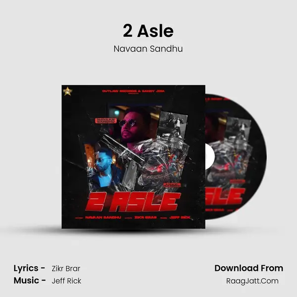 2 Asle Song mp3 | Navaan Sandhu