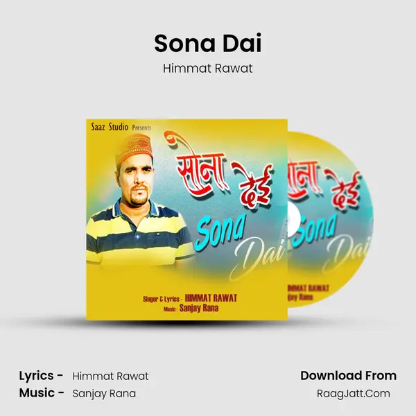 Sona Dai Song mp3 | Himmat Rawat