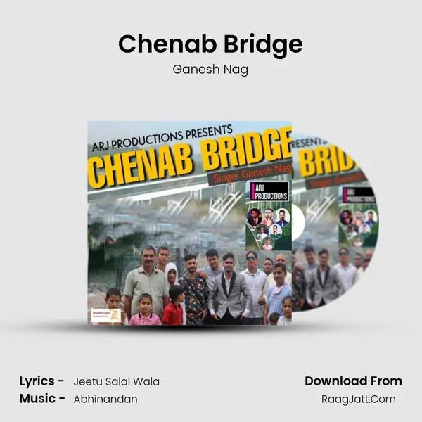 Chenab Bridge Song mp3 | Ganesh Nag