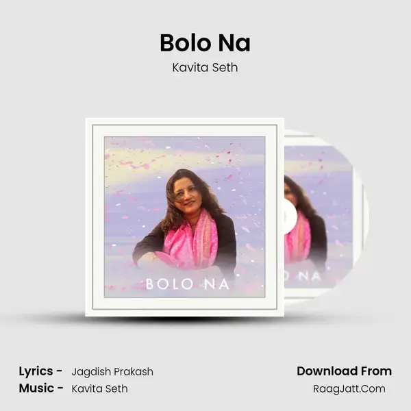 Bolo Na mp3 song