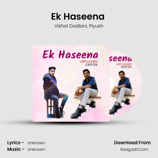 Ek Haseena (Unplugged Cover) mp3 song