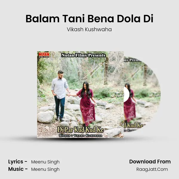 Balam Tani Bena Dola Di mp3 song