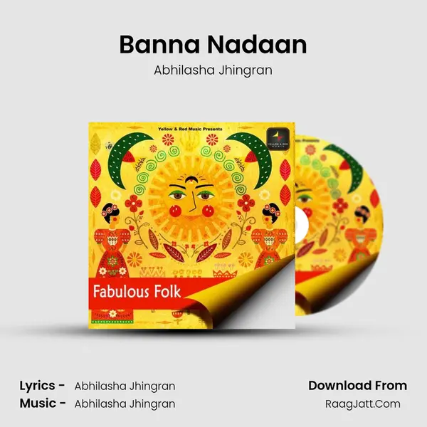 Banna Nadaan mp3 song