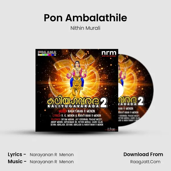 Pon Ambalathile Song mp3 | Nithin Murali