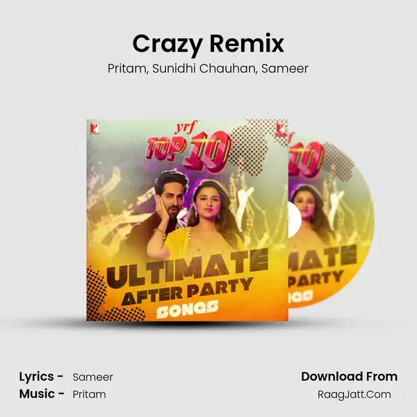 Crazy Remix Song mp3 | Pritam