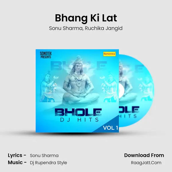 Bhang Ki Lat Song mp3 | Sonu Sharma