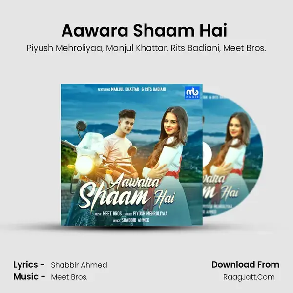 Aawara Shaam Hai (feat. Manjul Khattar & Rits Badiani) mp3 song