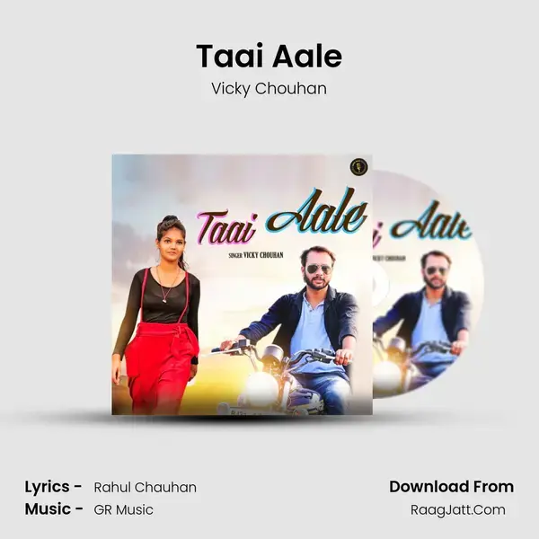 Taai Aale mp3 song