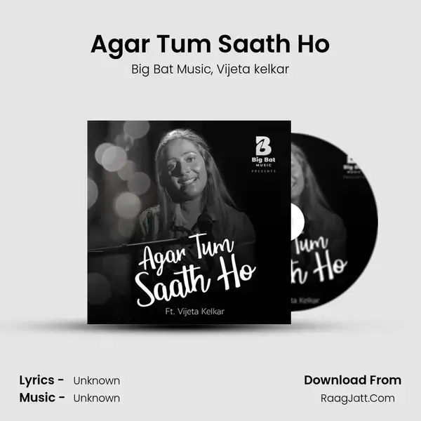 Agar Tum Saath Ho mp3 song