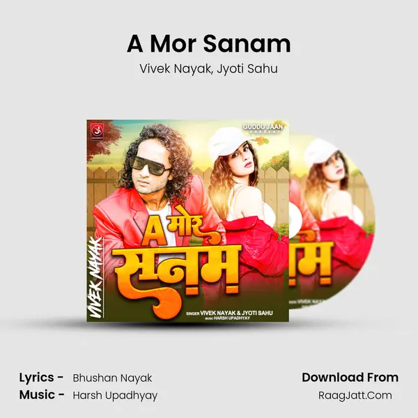 A Mor Sanam mp3 song