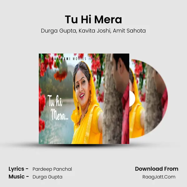 Tu Hi Mera mp3 song