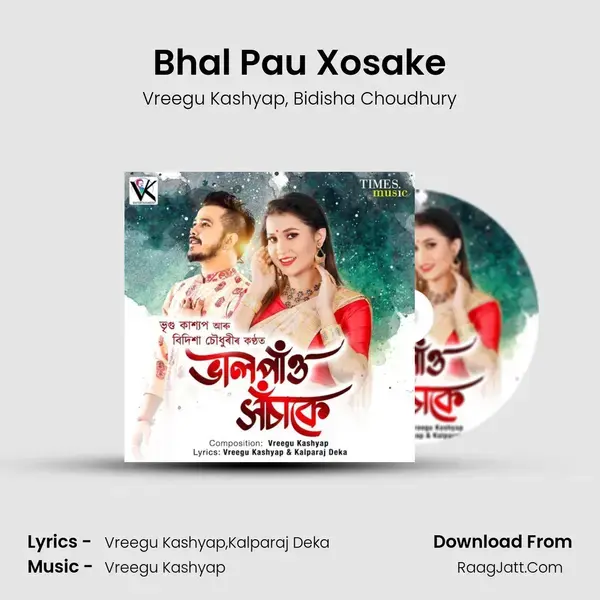 Bhal Pau Xosake mp3 song