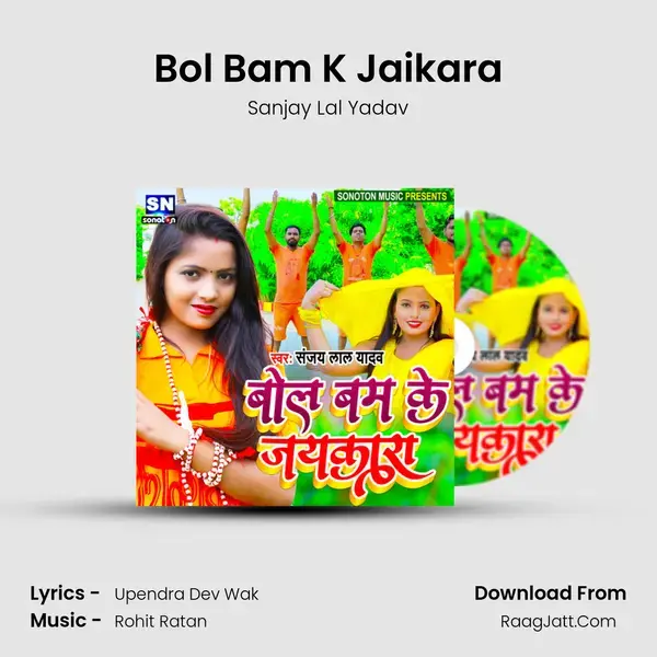 Bol Bam K Jaikara mp3 song