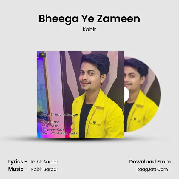 Bheega Ye Zameen mp3 song