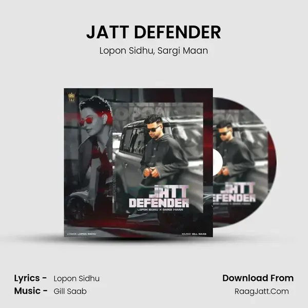 JATT DEFENDER - Lopon Sidhu