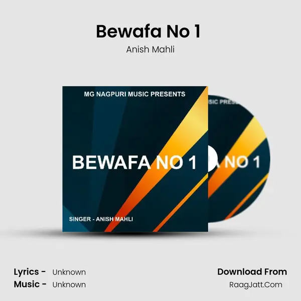 Bewafa No 1 ( Nagpuri Song ) mp3 song