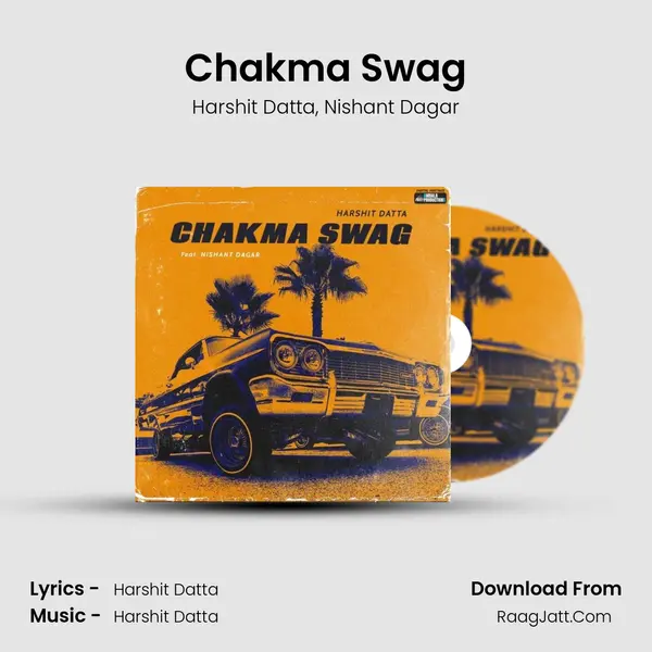 Chakma Swag mp3 song