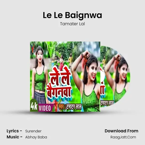 Le Le Baignwa mp3 song