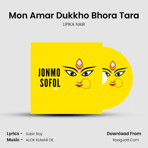 Mon Amar Dukkho Bhora Tara mp3 song