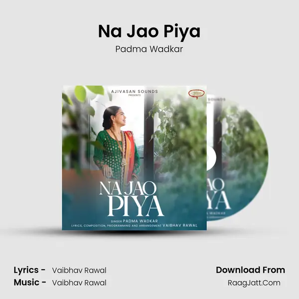 Na Jao Piya mp3 song