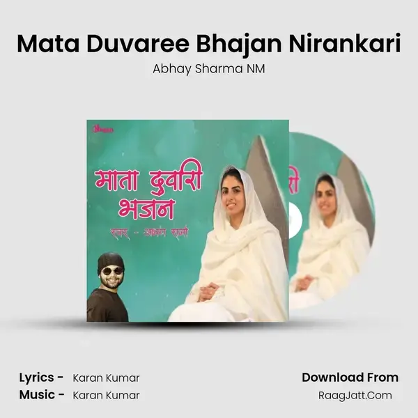 Mata Duvaree Bhajan Nirankari mp3 song