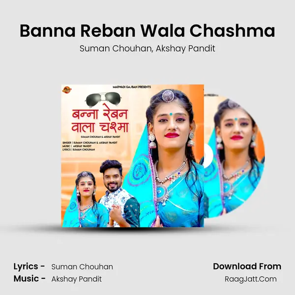 Banna Reban Wala Chashma mp3 song