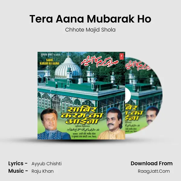 Tera Aana Mubarak Ho mp3 song