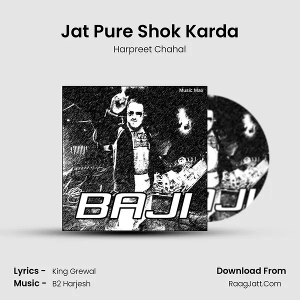 Jat Pure Shok Karda Song mp3 | Harpreet Chahal