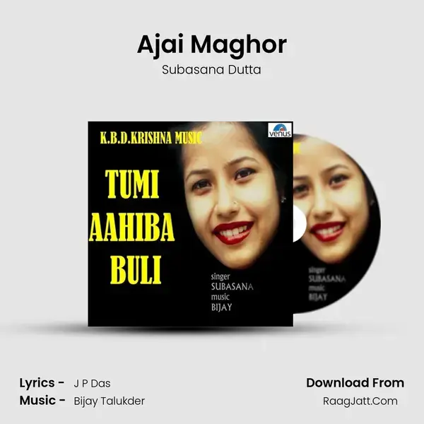 Ajai Maghor Song mp3 | Subasana Dutta