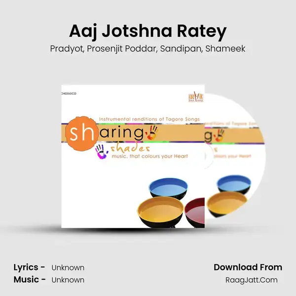 Aaj Jotshna Ratey Song mp3 | Pradyot