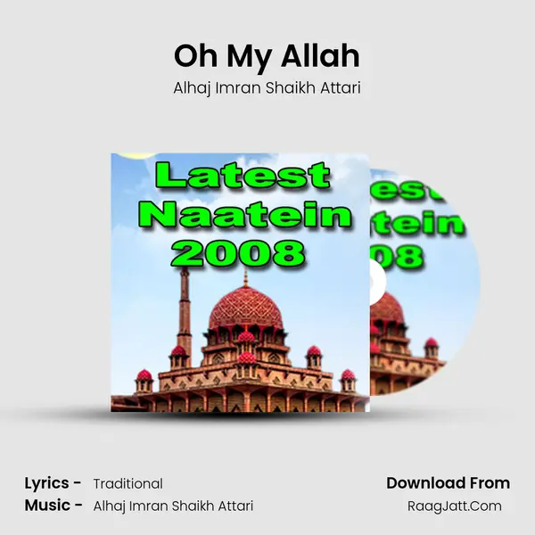 Oh My Allah Song mp3 | Alhaj Imran Shaikh Attari