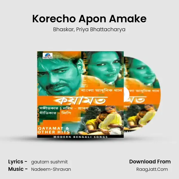 Korecho Apon Amake Song mp3 | Bhaskar