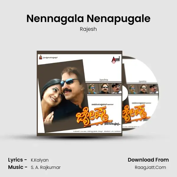 Nennagala Nenapugale Song mp3 | Rajesh