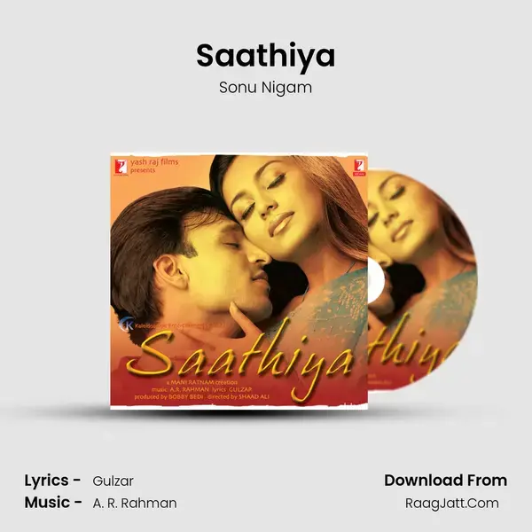 Saathiya Song mp3 | Sonu Nigam