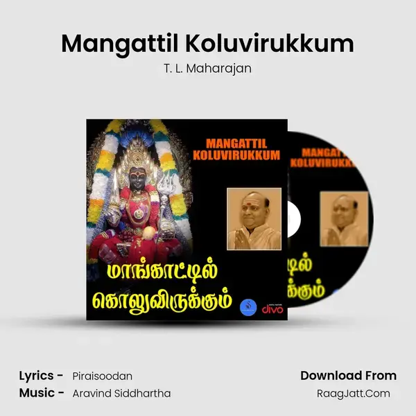 Mangattil Koluvirukkum mp3 song