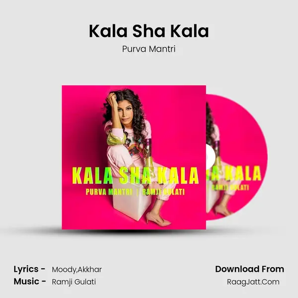 Kala Sha Kala Song mp3 | Purva Mantri