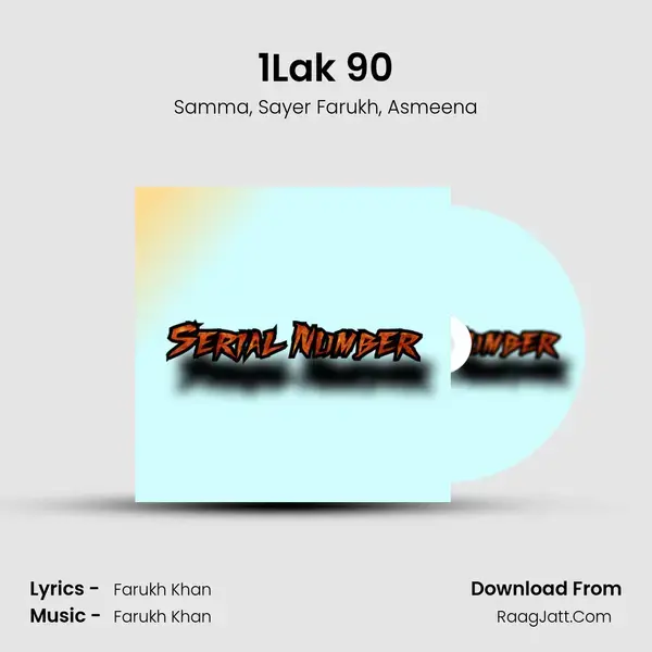 1Lak 90 Song mp3 | Samma