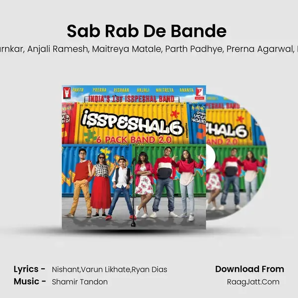 Sab Rab De Bande (Isspeshal Mix) mp3 song