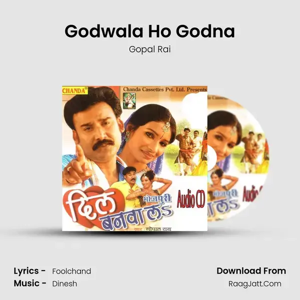 Godwala Ho Godna mp3 song