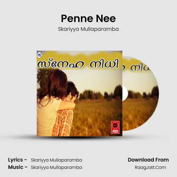 Penne Nee Song mp3 | Skariyya Mullaparamba