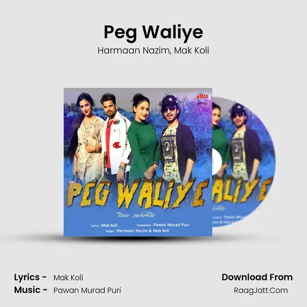 Peg Waliye Song mp3 | Harmaan Nazim