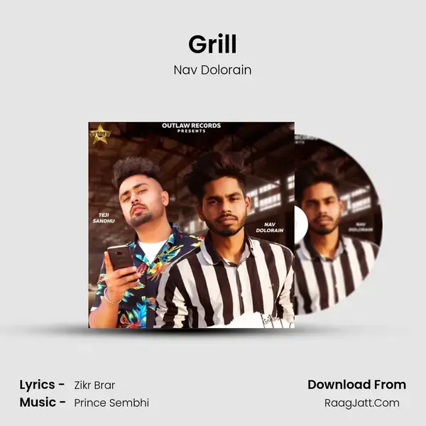 Grill Song mp3 | Nav Dolorain